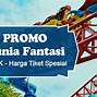 Tiket Dufan Per Orang